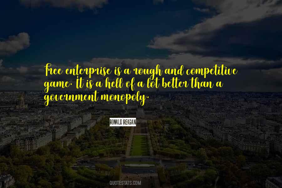 Quotes About Monopoly #1271696