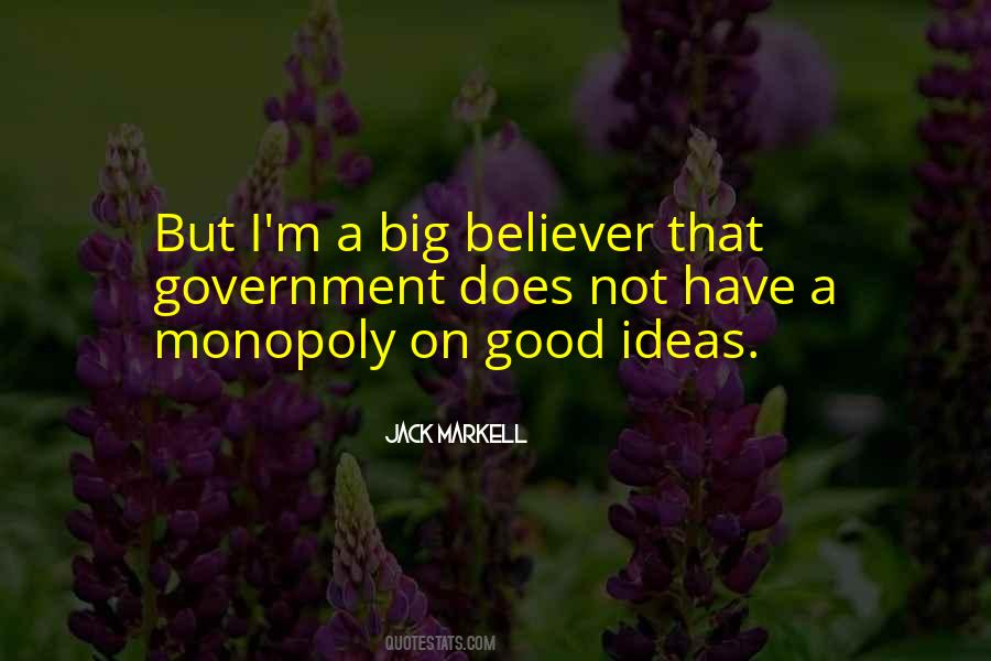 Quotes About Monopoly #1387324