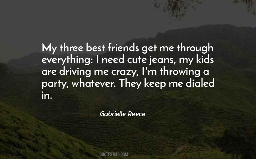 Quotes About Driving Each Other Crazy #623019