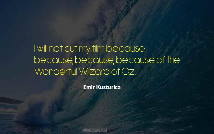 Quotes About The Wizard Of Oz #1402342