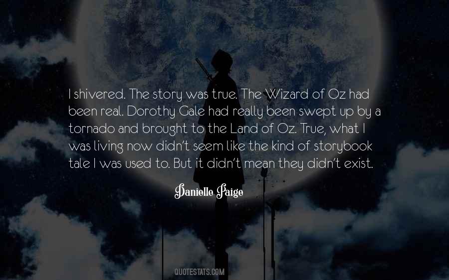 Quotes About The Wizard Of Oz #955213