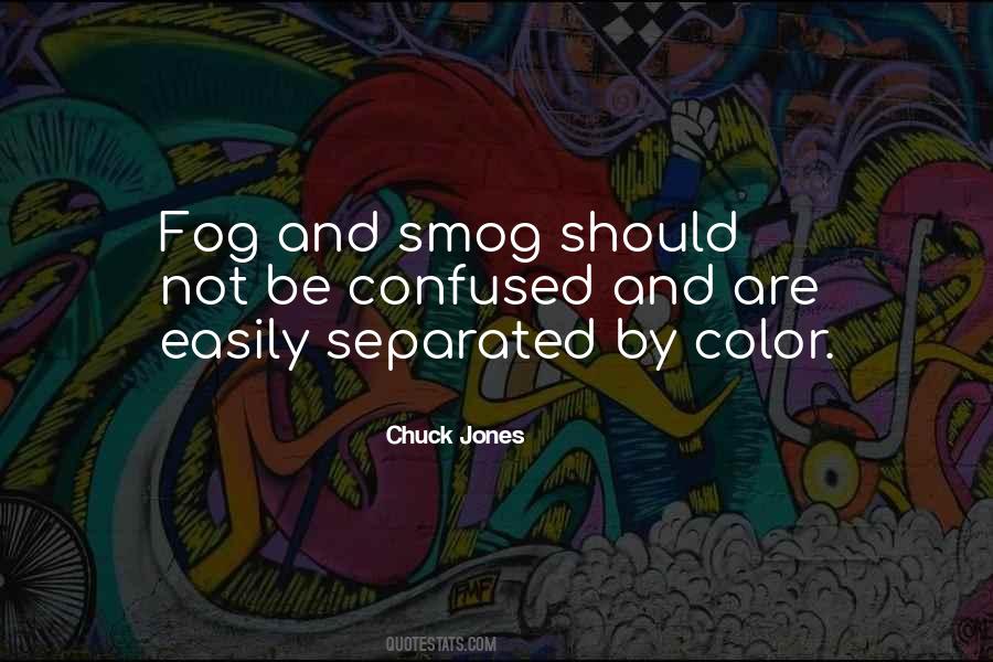 Quotes About Smog #302140
