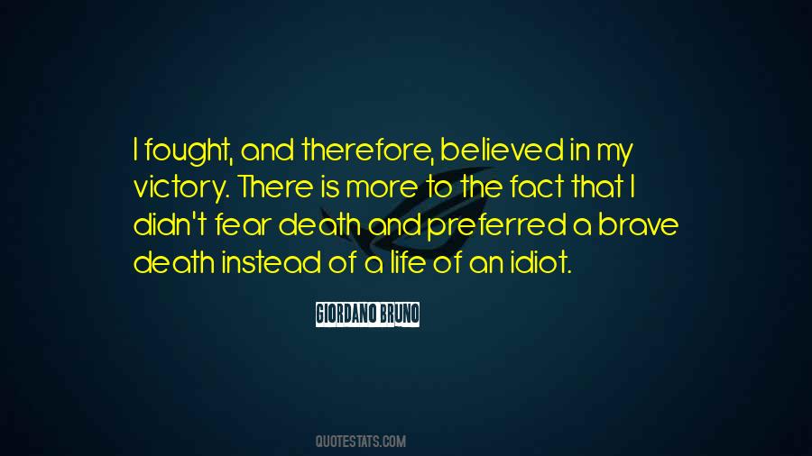 Victory Over Fear Quotes #663496
