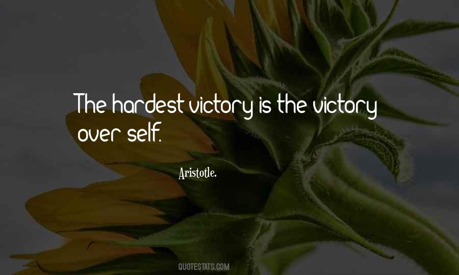 Victory Over Self Quotes #1444782