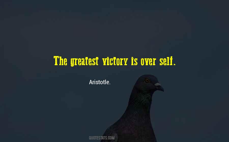 Victory Over Self Quotes #573755