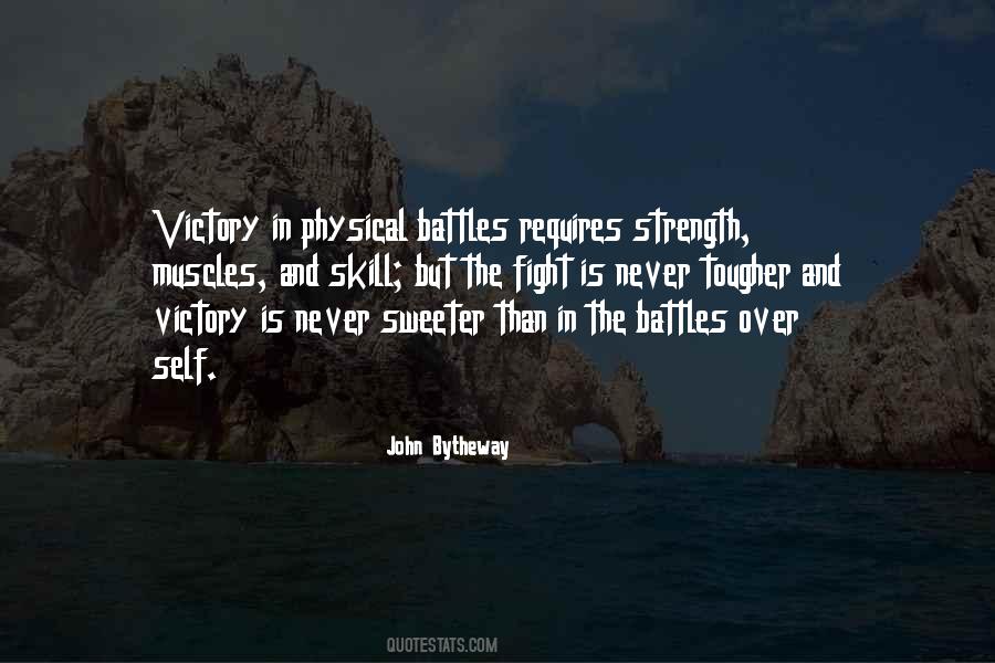 Victory Over Self Quotes #81358