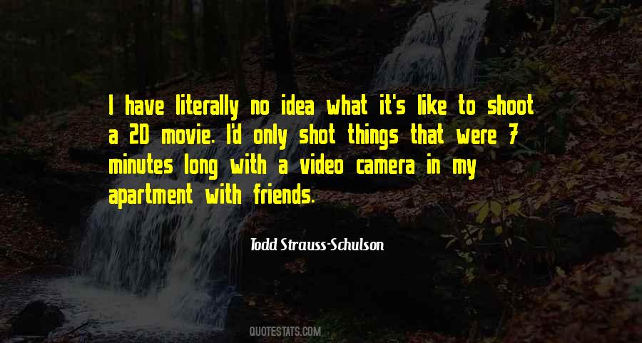 Video Camera Quotes #1790712