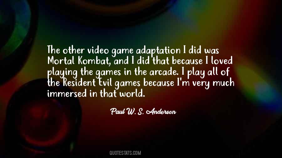 Video Game Playing Quotes #657438