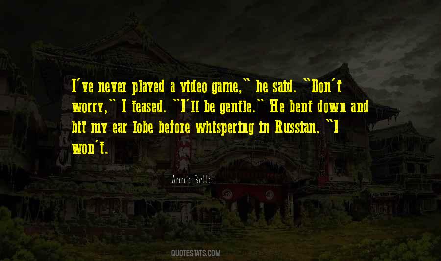 Video Game Quotes #1266157