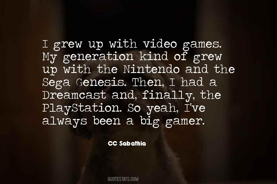 Video Gamer Quotes #525827