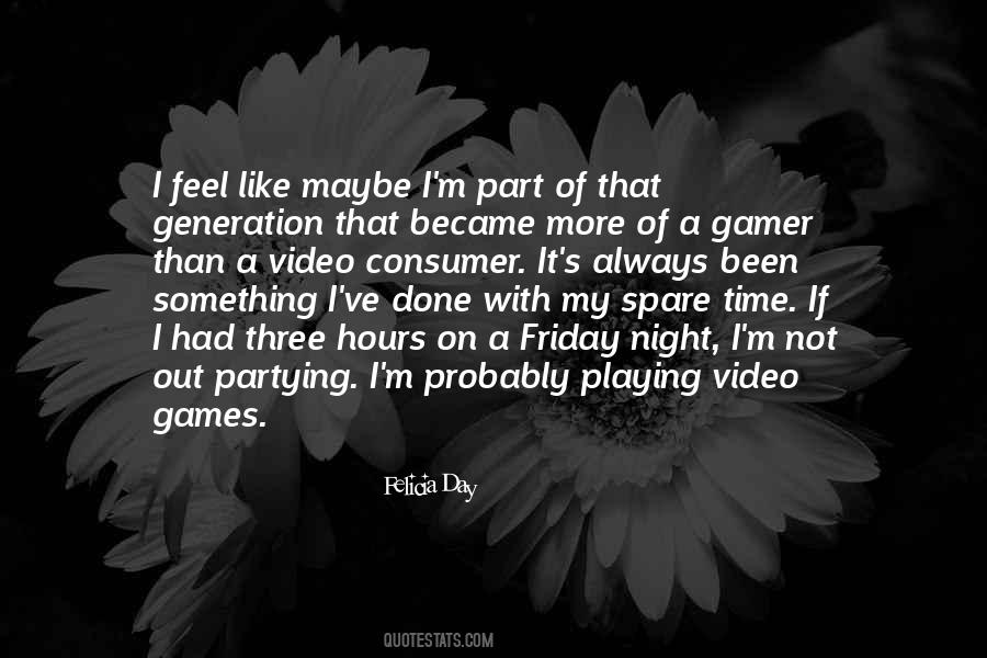 Video Gamer Quotes #669865