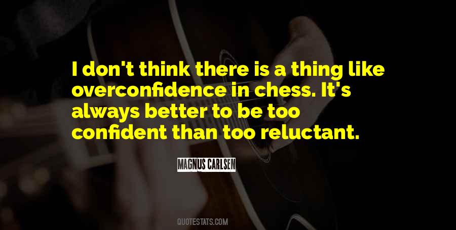 Quotes About Overconfidence #1027031