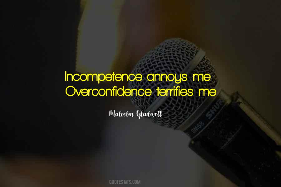 Quotes About Overconfidence #721411