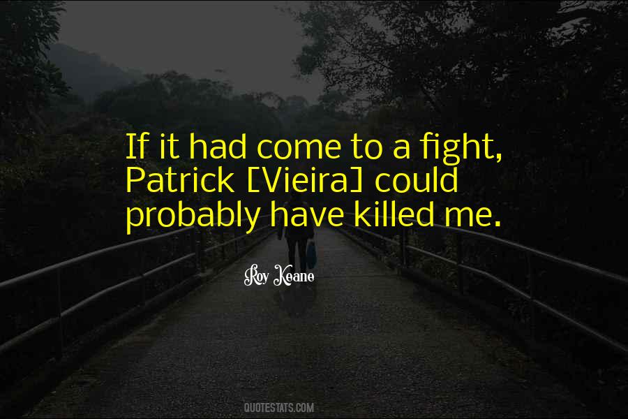 Vieira Quotes #494263