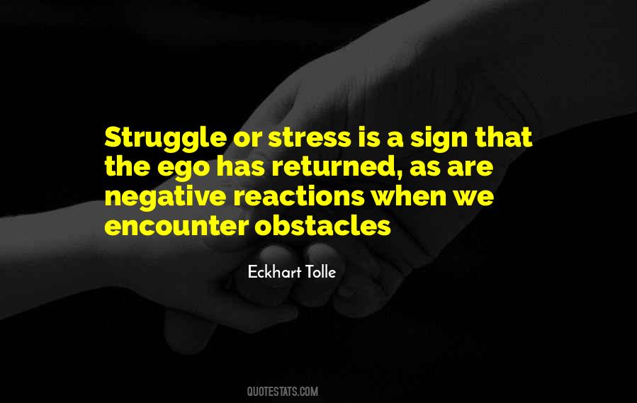 Quotes About Negative Reactions #419658