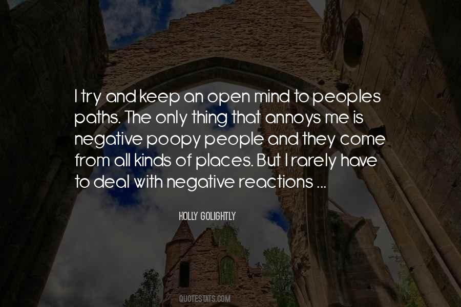Quotes About Negative Reactions #936681