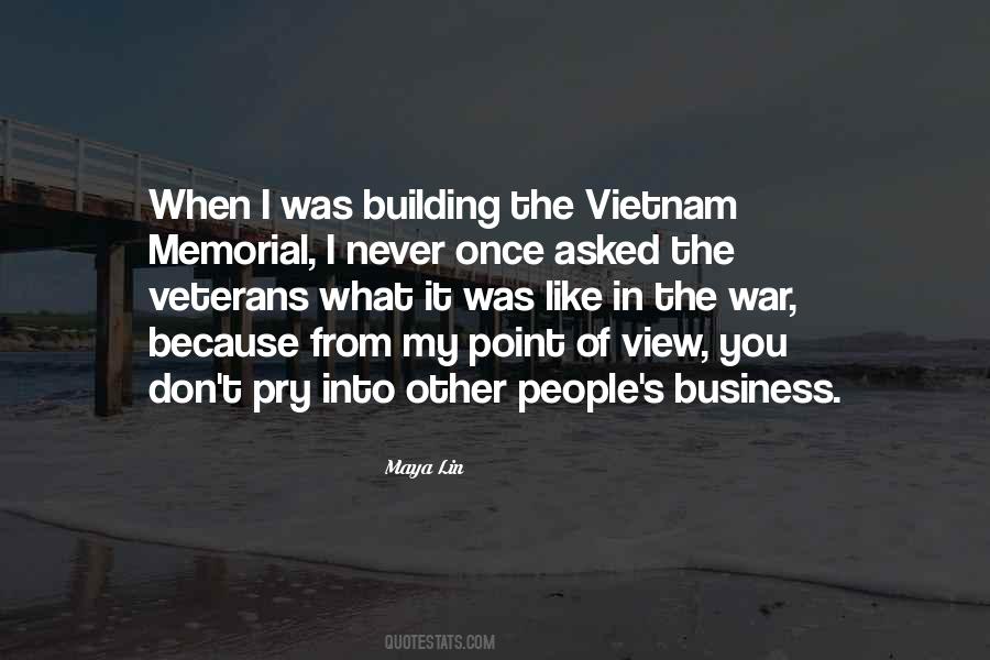 Vietnam Veterans Memorial Quotes #1268791