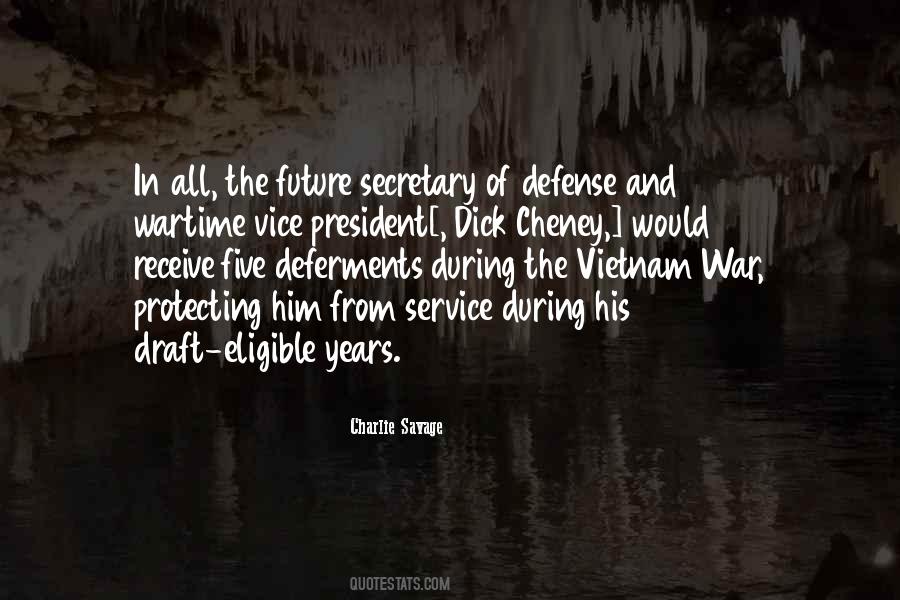 Vietnam War Hawks Quotes #1325543
