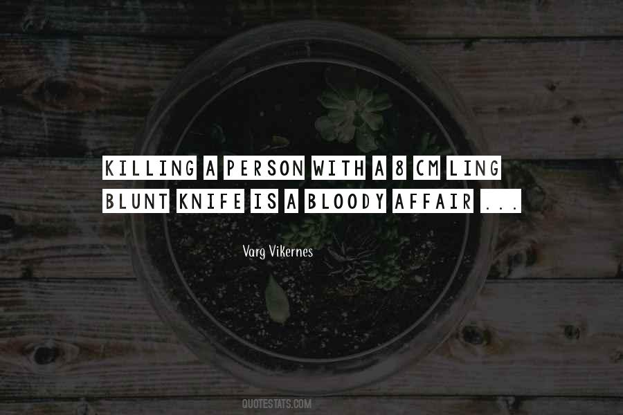 Vikernes Quotes #719431