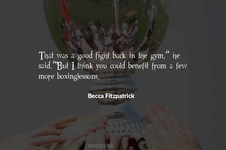 Quotes About Going Back To The Gym #306028