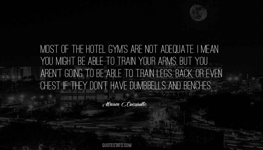 Quotes About Going Back To The Gym #708646