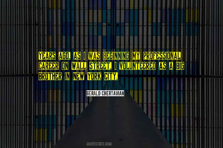 Quotes About A New Career #1009649
