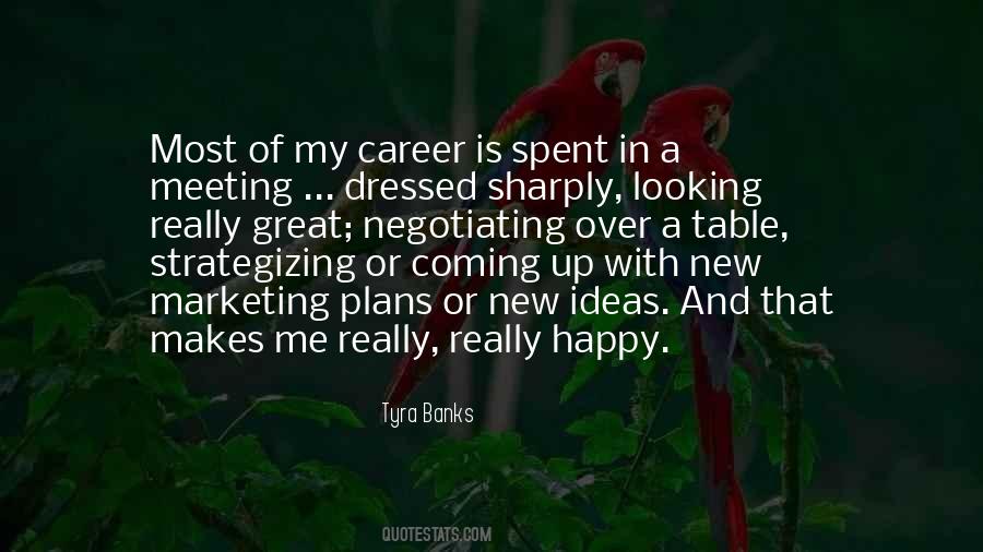 Quotes About A New Career #1110180