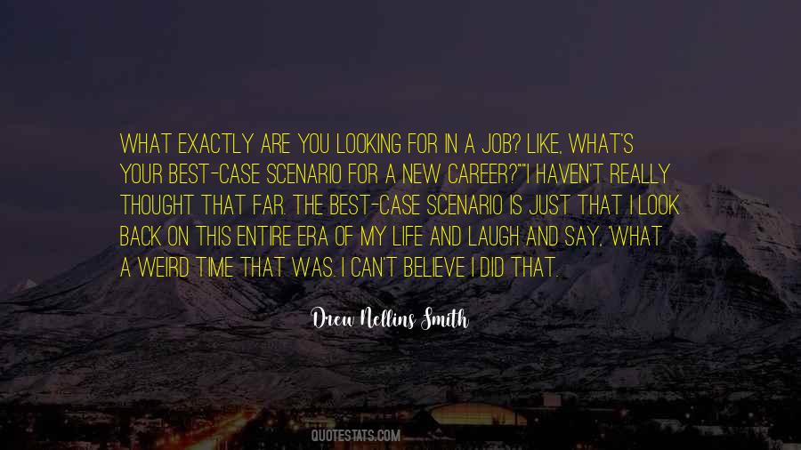 Quotes About A New Career #479513