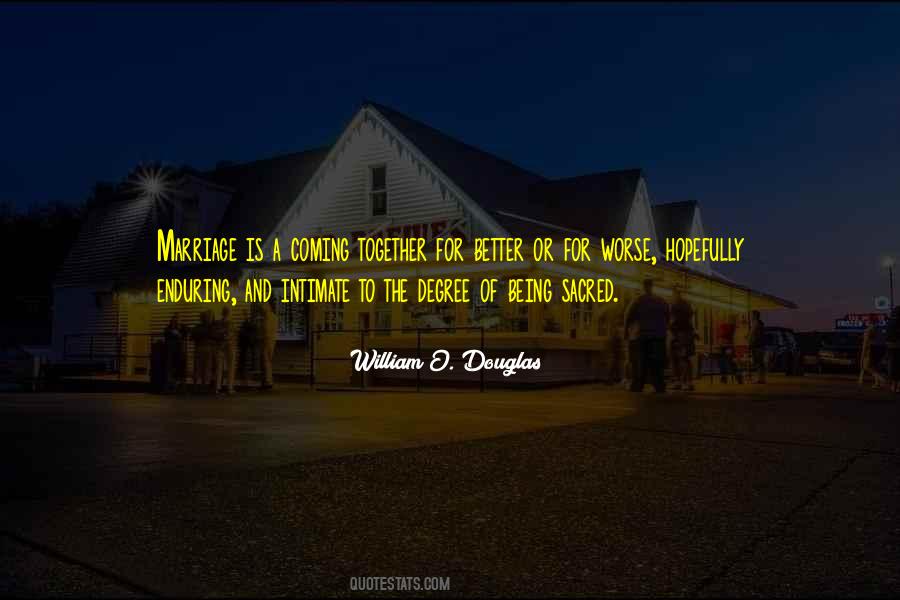 Quotes About Coming Together In Marriage #1337056