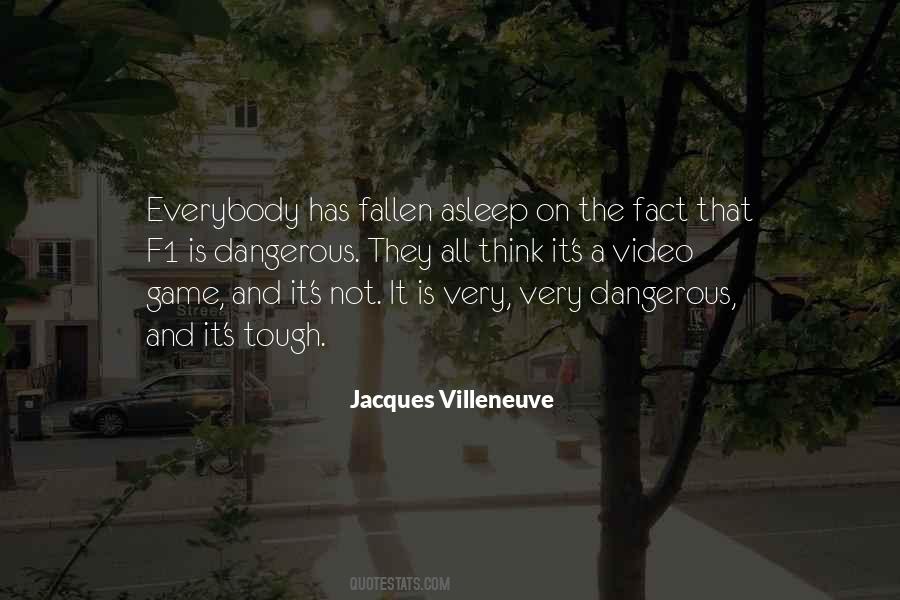 Villeneuve Quotes #391575