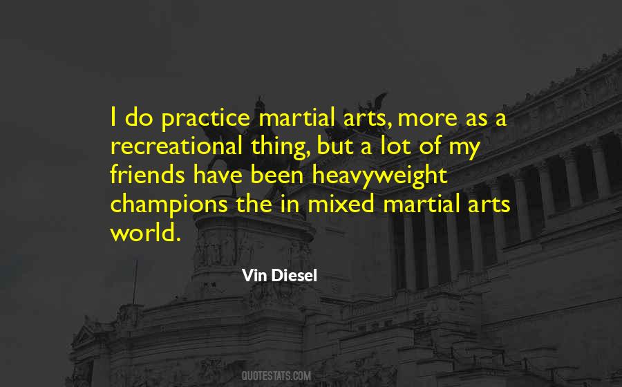 Vin Diesel's Quotes #1017315