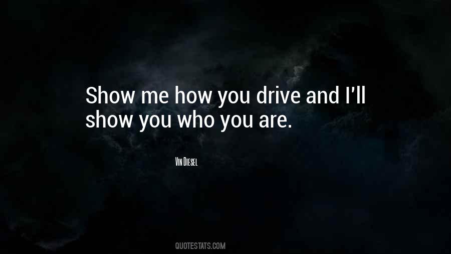 Vin Diesel's Quotes #324458