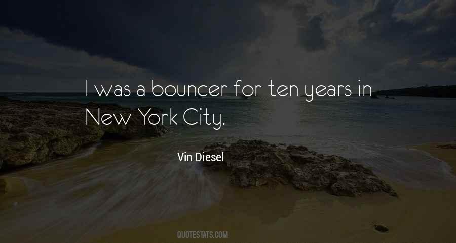 Vin Diesel's Quotes #479456