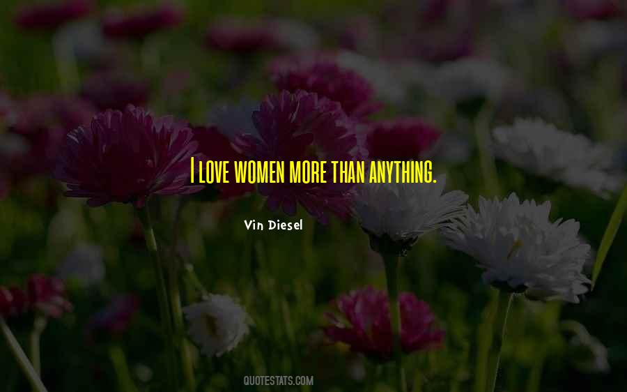 Vin Diesel's Quotes #59089