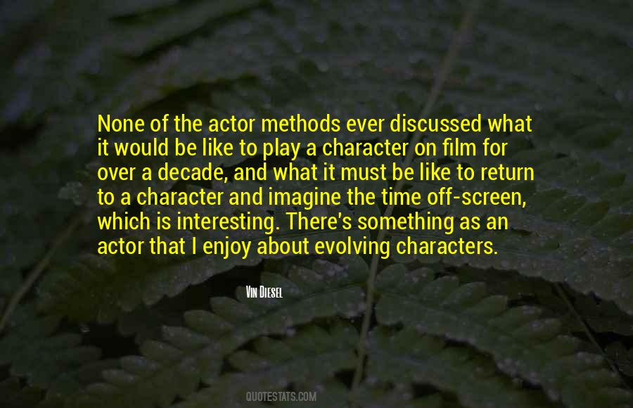 Vin Diesel's Quotes #828851