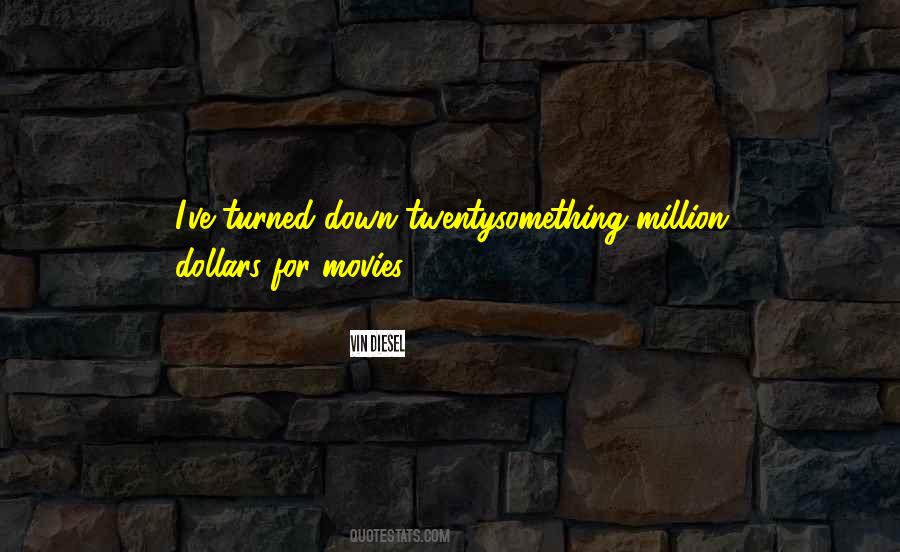 Vin Diesel's Quotes #941289