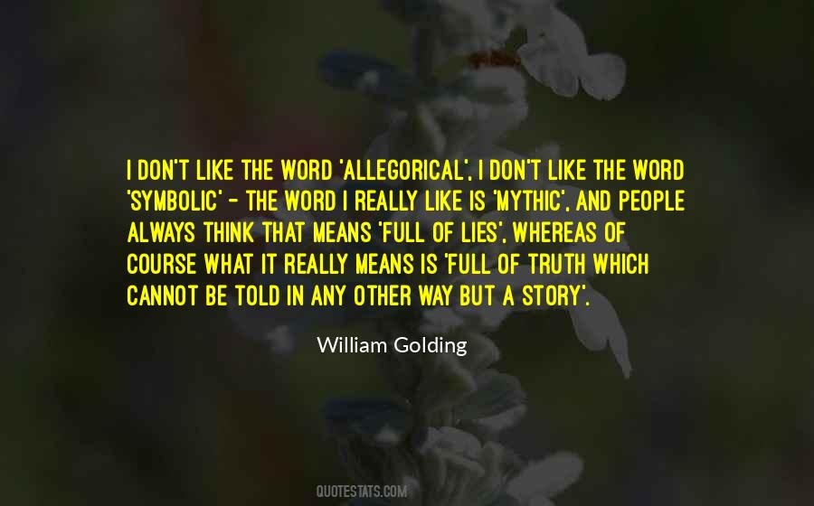 Quotes About Symbolic #514659 Quotes About Symbolic #514659