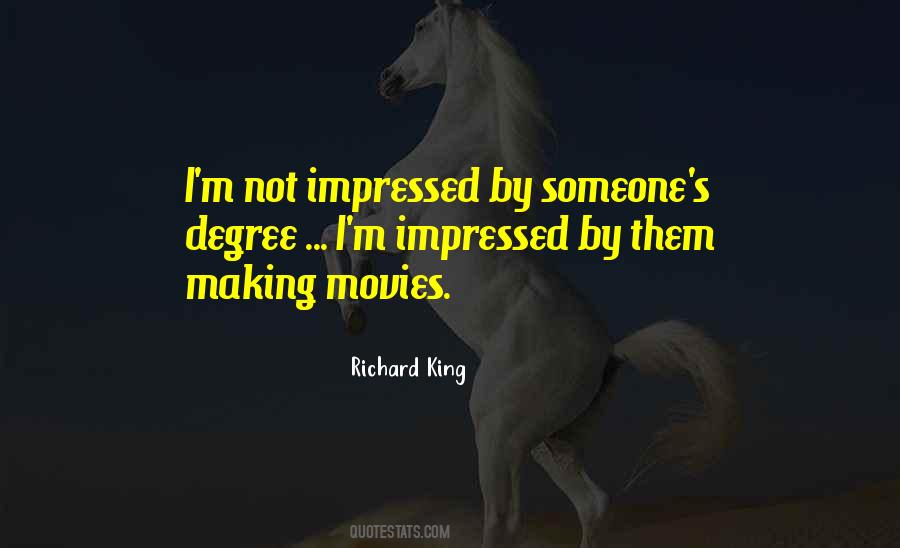 Quotes About Not Impressed #751666