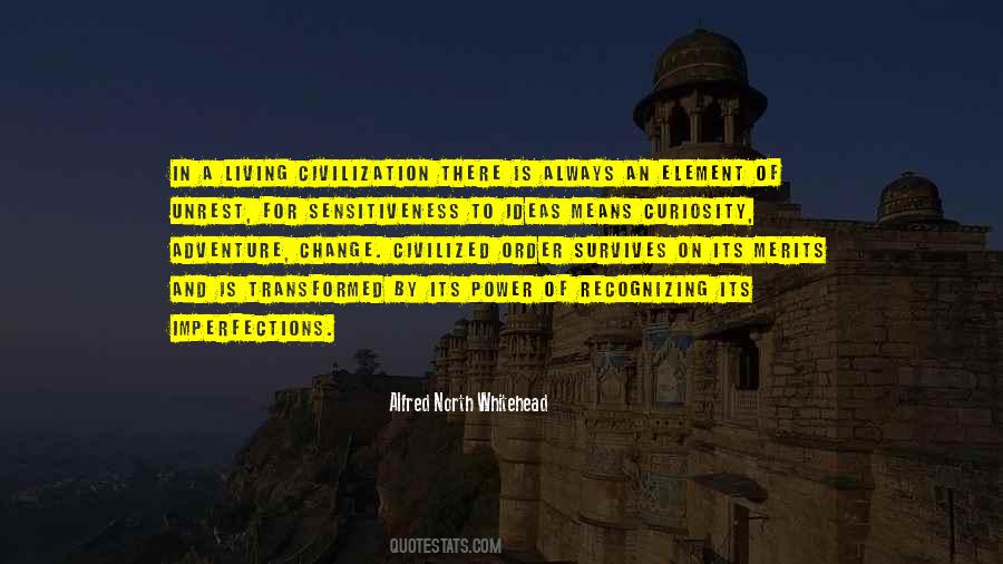 Quotes About Order And Civilization #175842