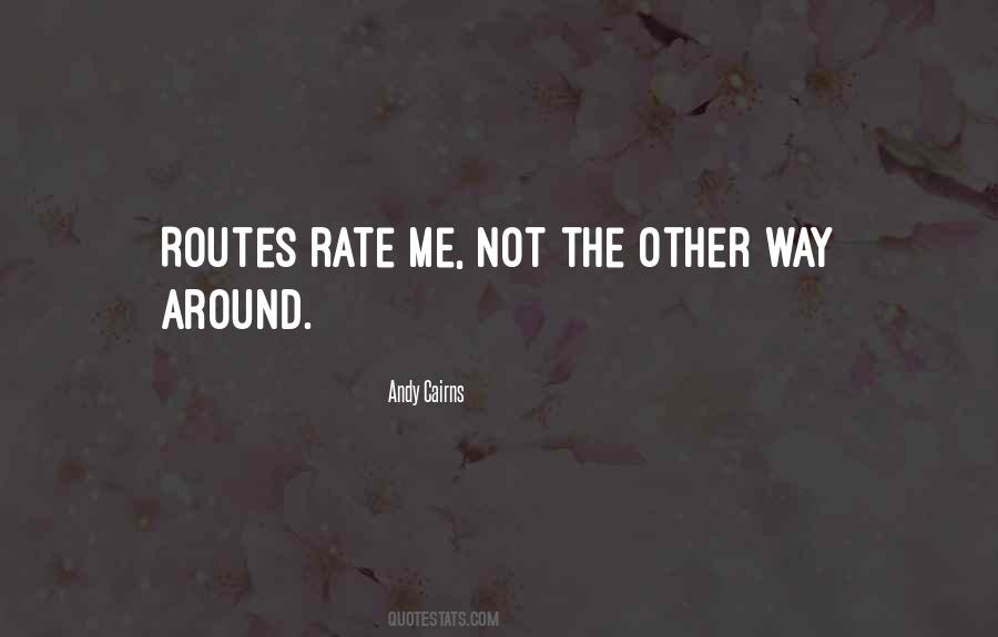 Quotes About Routes #203063