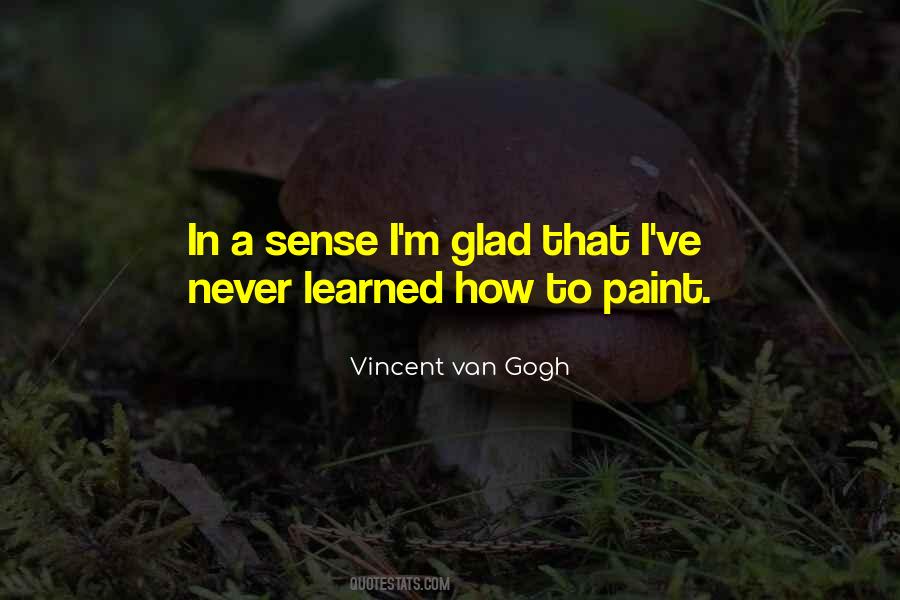 Vincent Van Quotes #105487