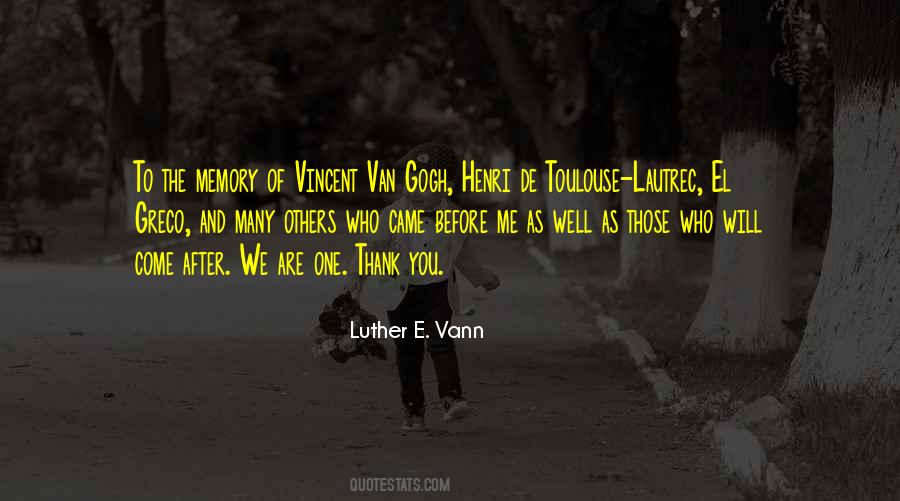 Vincent Van Quotes #1261425