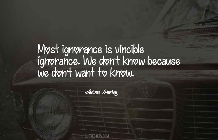 Vincible Ignorance Quotes #1601484