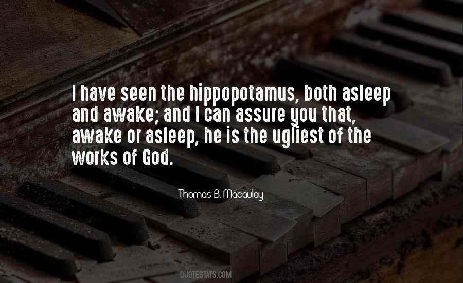 Quotes About Hippopotamus #1153497