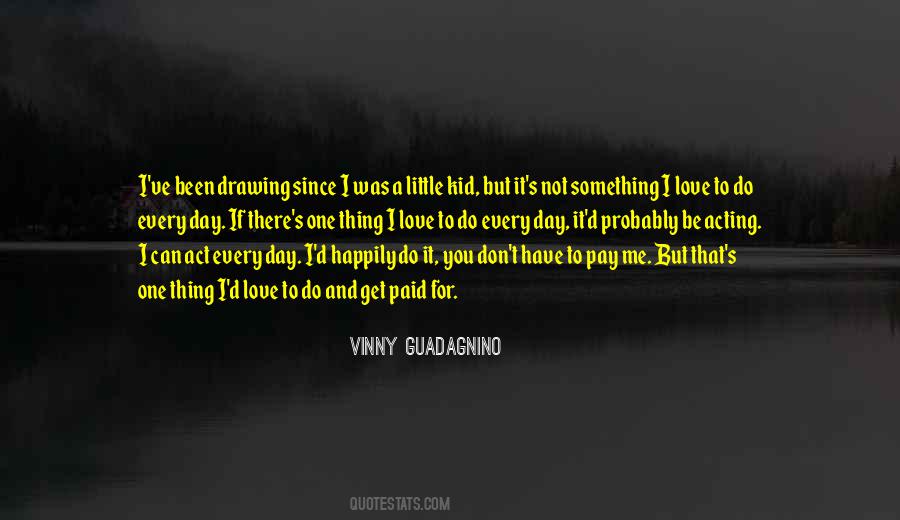 Vinny Quotes #1729786