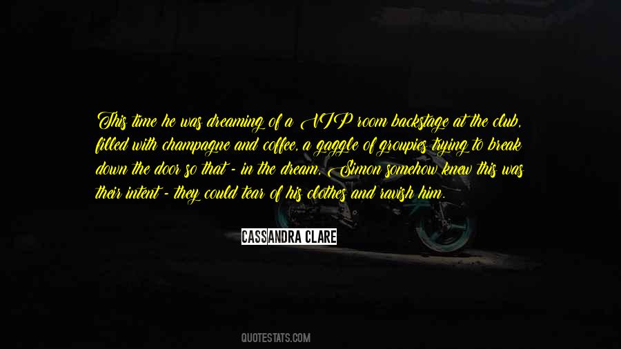 Vip Club Quotes #1123100