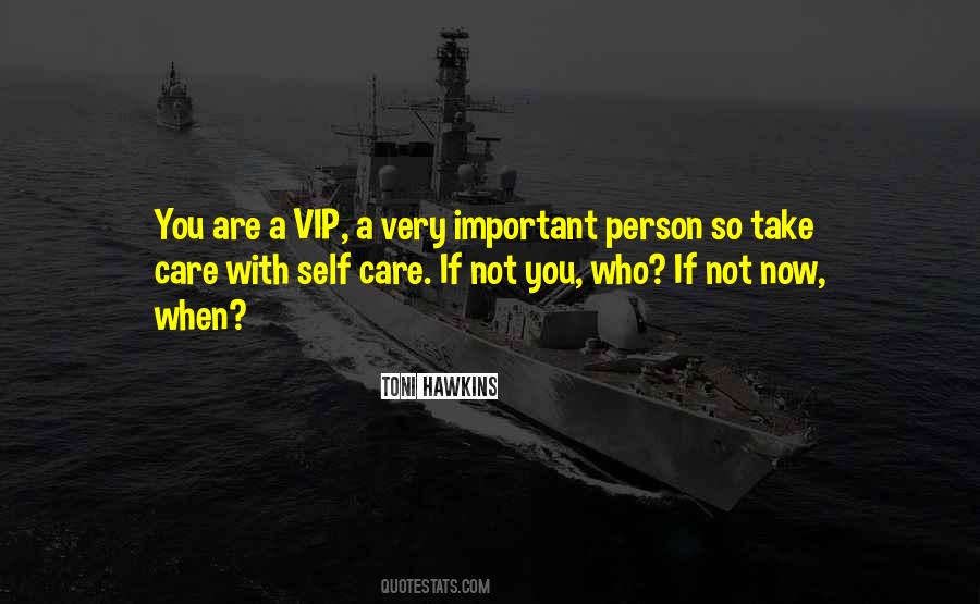 Vip Person Quotes #1775831