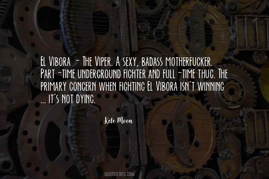 Viper Quotes #481865