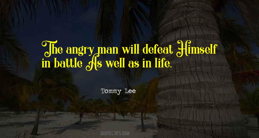 Quotes About Angry Man #33661