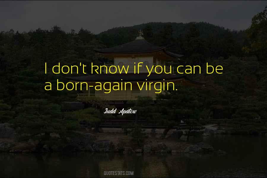 Virgin Quotes #1433085